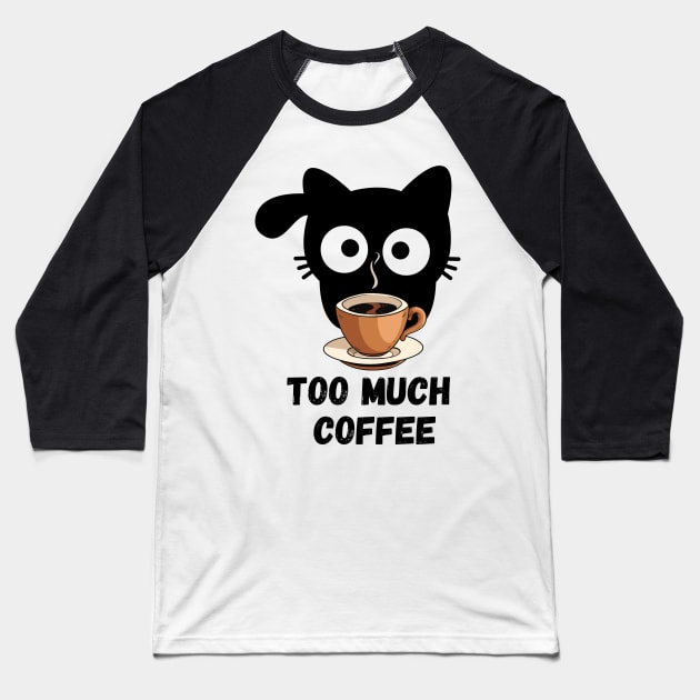 Frazzled Cat with Coffee Mug Baseball T-Shirt by TammyWinandArt